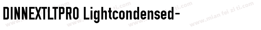 DINNEXTLTPRO Lightcondensed字体转换